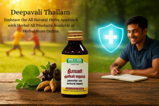 Deepavali Thailam Embrace the All Natural Herbs Approach with Herbal All Products Available at Herbal Store Online