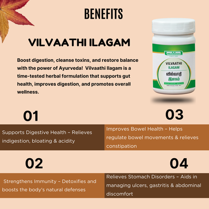 Vilvaathi ilagam - (Vilwadi Lehyam)
